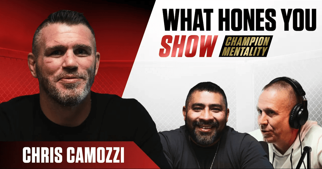 WHAT HONES YOU SHOW | EP. #18: CHRIS CAMOZZI: WHAT 20 YEARS IN COMBAT SPORTS ACTUALLY COSTS